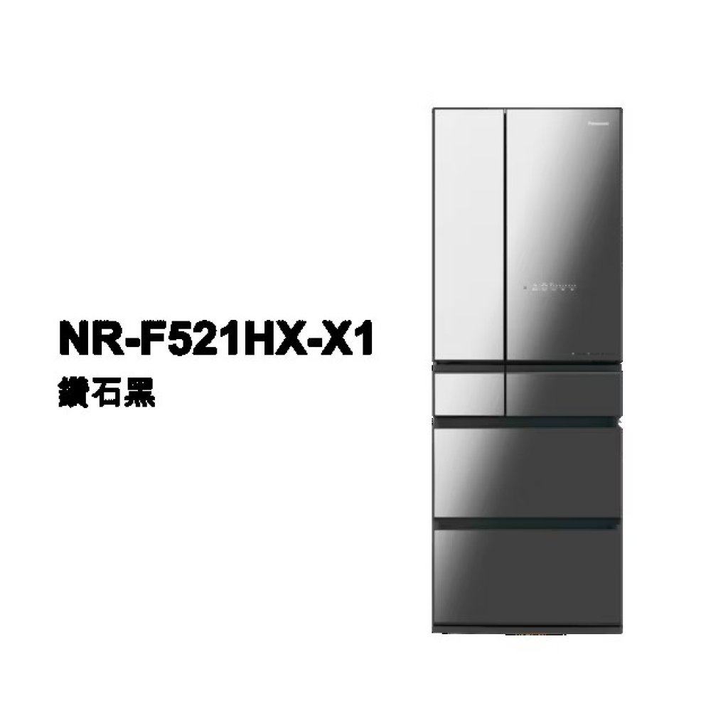 【國際PANASONIC】日系上質系列 無邊框鏡面/玻璃6門電冰箱 NR-F521HX