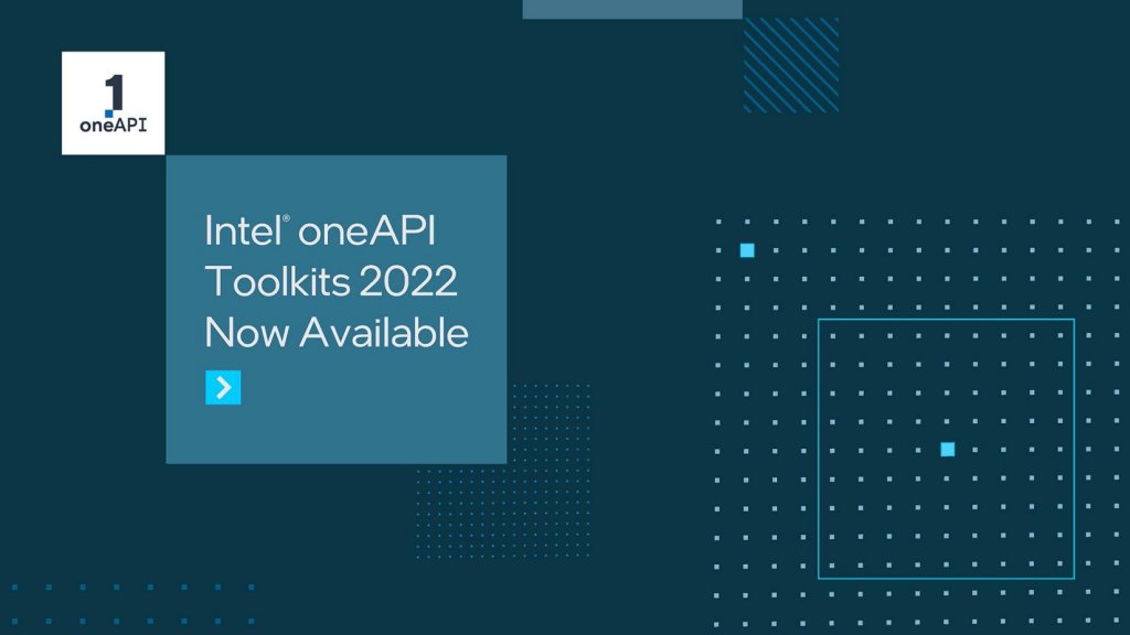 助開發人員加值創造無限可能　英特爾推出oneAPI 2022開發工具包